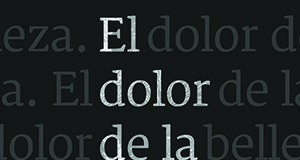 El dolor de la belleza